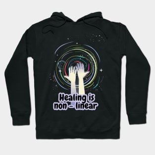 Healing is non linear- mental health awareness illustration Hoodie